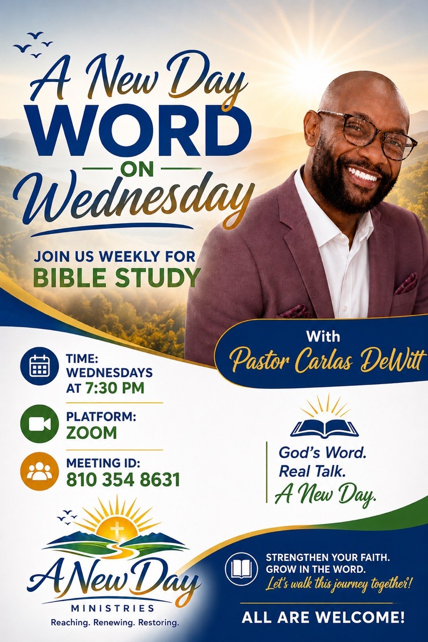 A New Day Ministries Bible Study Flyer — Wednesdays at 7:30 PM on Zoom